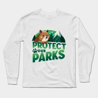 Protect Our Parks Long Sleeve T-Shirt